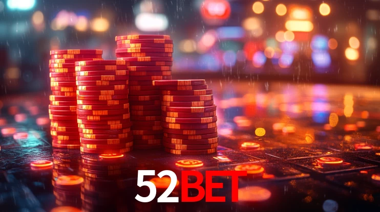 52BET: Jogos de Caça-Níqueis-Altas Recompensas, Roleta-Velocidade, Blackjack-Desafios Máximos